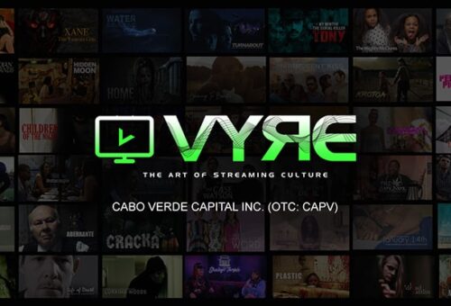 CABO VERDE CAPITAL INC. ACQUIRES VYRE NETWORK – THE ART OF STREAMING CULTURE®